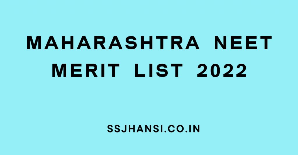 Check Maharashtra NEET Merit List 2022