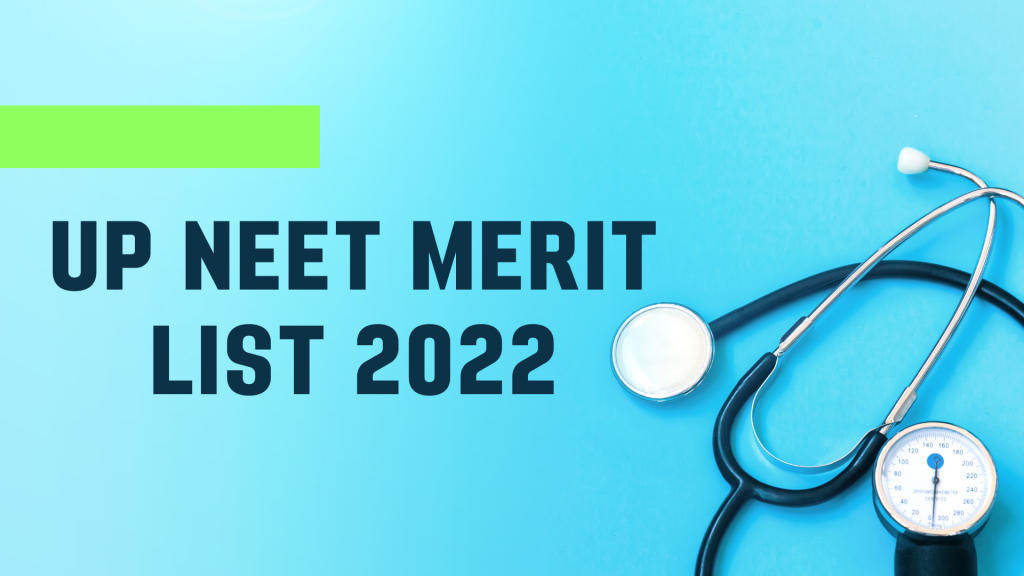 Check UP NEET Merit List 2022