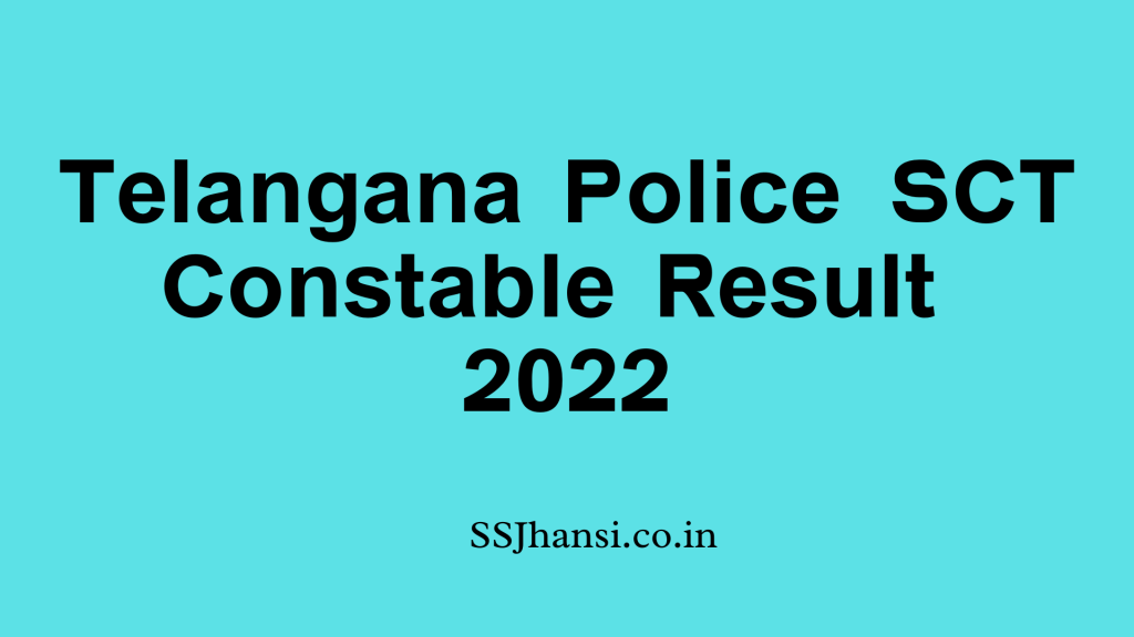Check Telangana Police SCT Constable Result 2022. Download Merit List