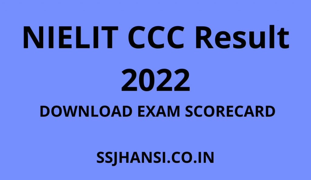 Check NIELIT CCC Result 2022 August Exam