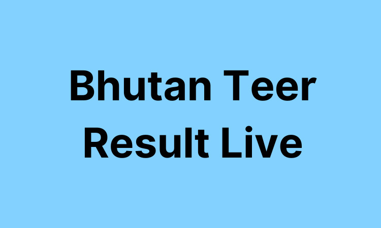 Check Bhutan Teer Result Live Today