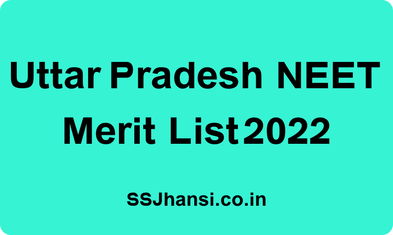 Steps to check UP NEET Merit List 2022