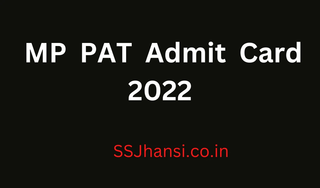Check how to download MP PAT Admit Card 2022